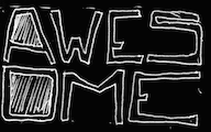 AWESOME